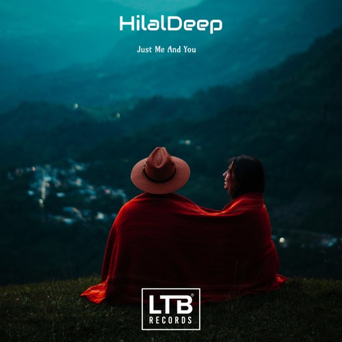 HilalDeep - Just Me and You [LTB114]